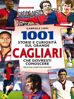 cover image of 1001 storie e curiosità sul grande Cagliari che dovresti conoscere